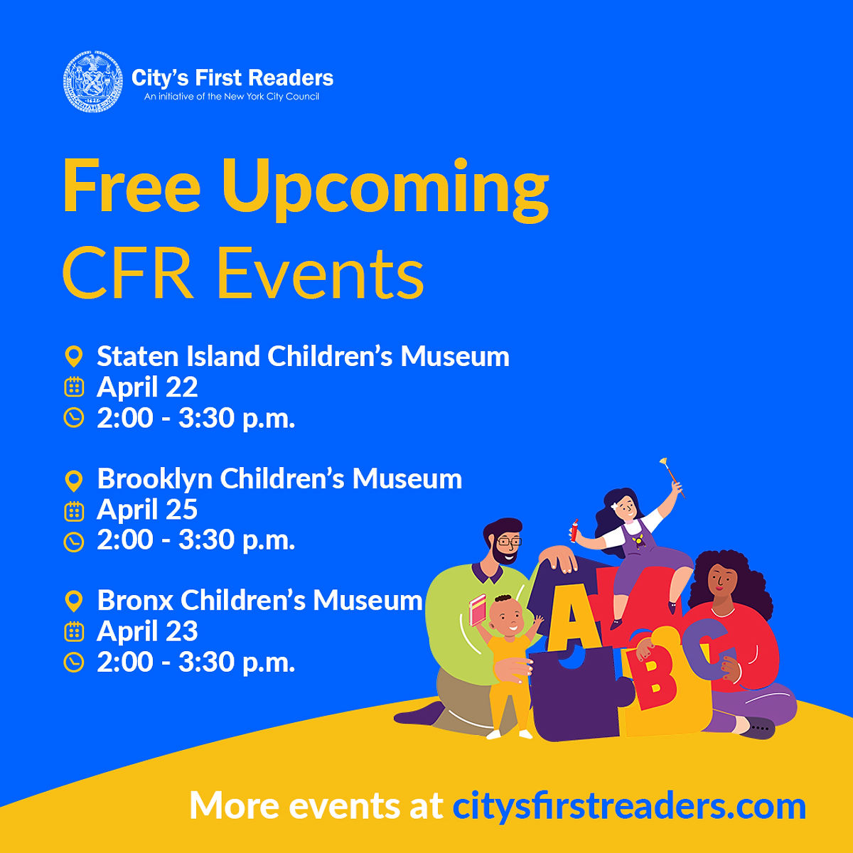 April is City’s First Readers (CFR) Month. Find the Free & Fun Literacy Events Nearest You and Get Ready for the Grand Finale!