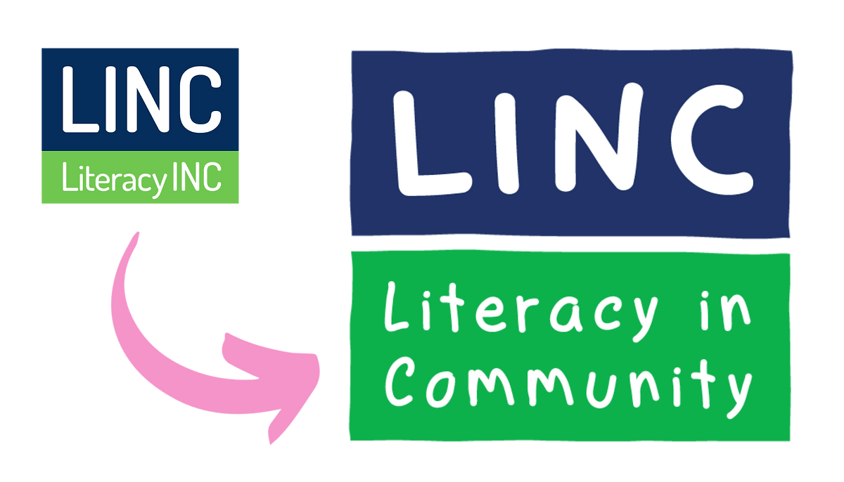 Same LINC, New LOOK! Spread the Word: LINC is Literacy in Community